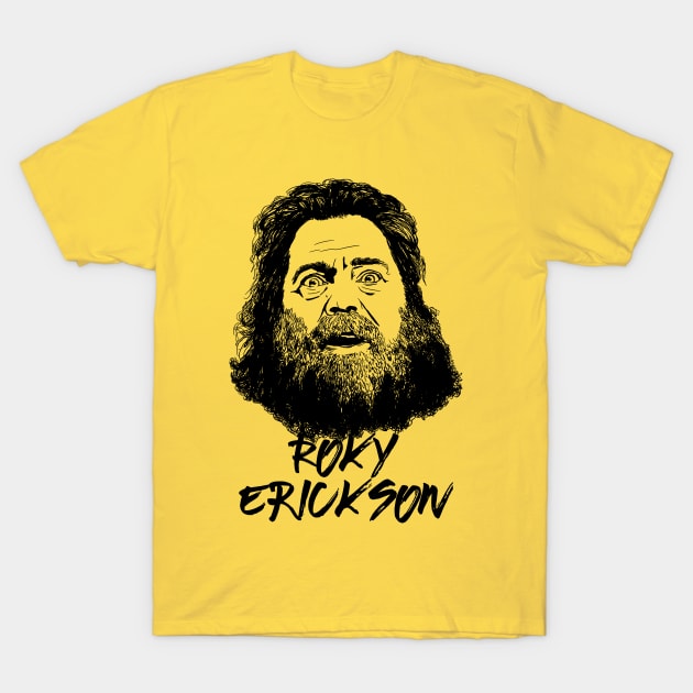 Roky Erickson T-Shirt by ThunderEarring